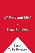 Of Bees and Mist cover