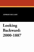 Looking Backward : 2000-1887 cover