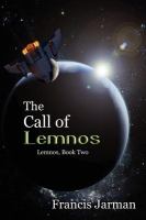 The Call of Lemnos : A Science Fiction Novel cover