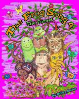 The Frog Song 4 : The Forest cover