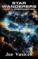 Star Wanderers : Dreamweaver (Part V) cover