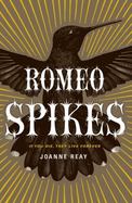 Romeo Spikes cover