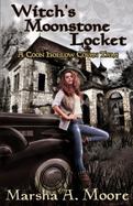 Witch's Moonstone Locket : A Coon Hollow Coven Tale cover