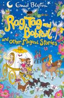 Rag, Tag and Bobtail and Other Magical Stories cover
