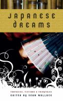 Japanese Dreams Fantasies, Fictions & Fairytales cover