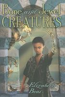 Bone and Jewel Creatures cover