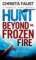 Gabriel Hunt - Hunt Beyond the Frozen Fire cover
