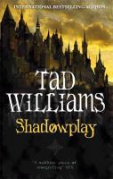 Shadowplay (Shadowmarch Trilogy) cover
