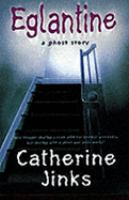 Eglantine: A Ghost Story cover