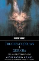The Great God Pan : & Xelucha cover