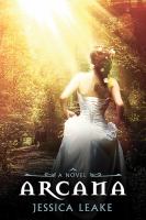 Arcana : A Novel cover