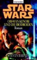 Star Wars. Obi-Wan Kenobi und die Biodroiden cover