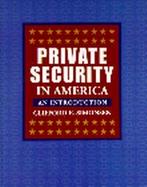 Private Security in America: An Introduction cover