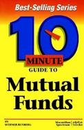 10 minute Guide to Mutual Funds cover
