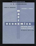 Macroeconomics Private and Public Choice cover