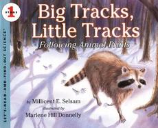 Big Tracks, Little Tracks Following Animal Prints cover