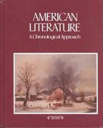 American Literature, a Chronological Approach cover
