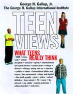 Teen Views: What Teens Really Think cover