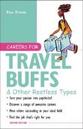 Careers for Travel Buffs & Other Restless Types, 2nd Ed. cover