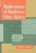 Applications of Nonlinear Fiber Optics cover