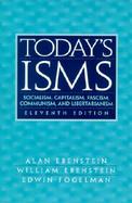 Today's ISMS  Socialism, Capitalism, Fascism, Communism, and Libertarianism cover