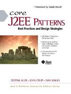 Core J2EE Patterns: Best Practices and Design Strategies cover