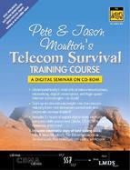 Pete & Jason Moulton's Telecom Survival Training Course cover