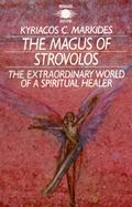 The Magus of Strovolos The Extraordinary World of a Spiritual Healer cover