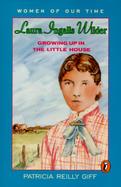 Laura Ingalls Wilder Growing Up in the Little House cover