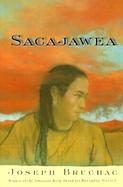 Sacajawea The Story of Bird Woman and the Lewis and Clark Expedition cover