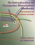 An Introduction to Computer Simulation Methods Applications to Physical Systems cover