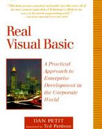 Real Visual Basic: A Practical Approach to Enterprise Development in the Corporate World cover