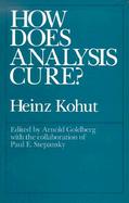 How Does Analysis Cure? cover