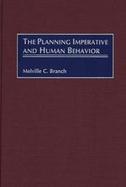 The Planning Imperative and Human Behavior cover