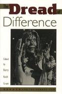 The Dread of Difference Gender and the Horror Film cover