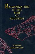 Romanization in the Time of Augustus cover