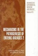 Mechanisms in the Pathogenesis of Enteric Diseases 2 cover