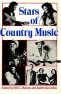 Stars of Country Music Uncle Dave Macon to Johnny Rodriguez cover
