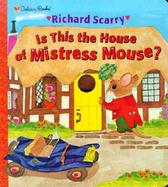 Is This the House of Mistress Mouse cover
