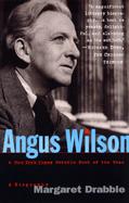 Angus Wilson: A Biography cover