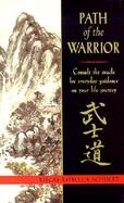 Path of the Warrior Consult the Oracle for Everyday Guidance on Your Life Journey cover