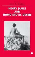 Henry James and Homo-Erotic Desire cover