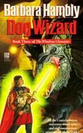 The Dog Wizard: The Windrose Chronicles #03 cover