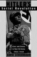 Hitler's Social Revolution Class and Status in Nazi Germany, 1933-1939 cover