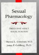 Sexual Pharmacology Drugs That Affect Sexual Function cover