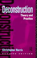 Deconstruction, Theory and Practice cover