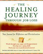 The Healing Journey Through Job Loss Your Journal for Reflection and Revitalization cover
