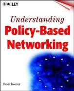 Understanding Policy-Based Networking cover