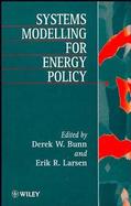 Systems Modelling for Energy Policy cover