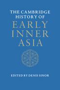 The Cambridge History of Early Inner Asia cover